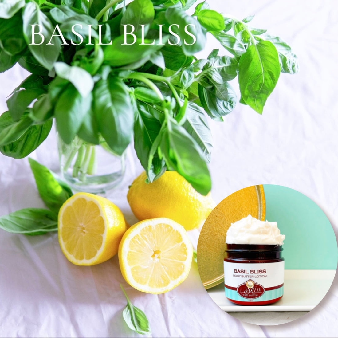 BASIL BLISS scented water free, vegan non-greasy Body Butter Lotion