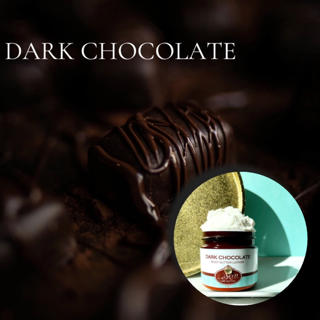 DARK CHOCOLATE scented Body Butter BOGO, BUY one 16 oz, get one of item 50% off