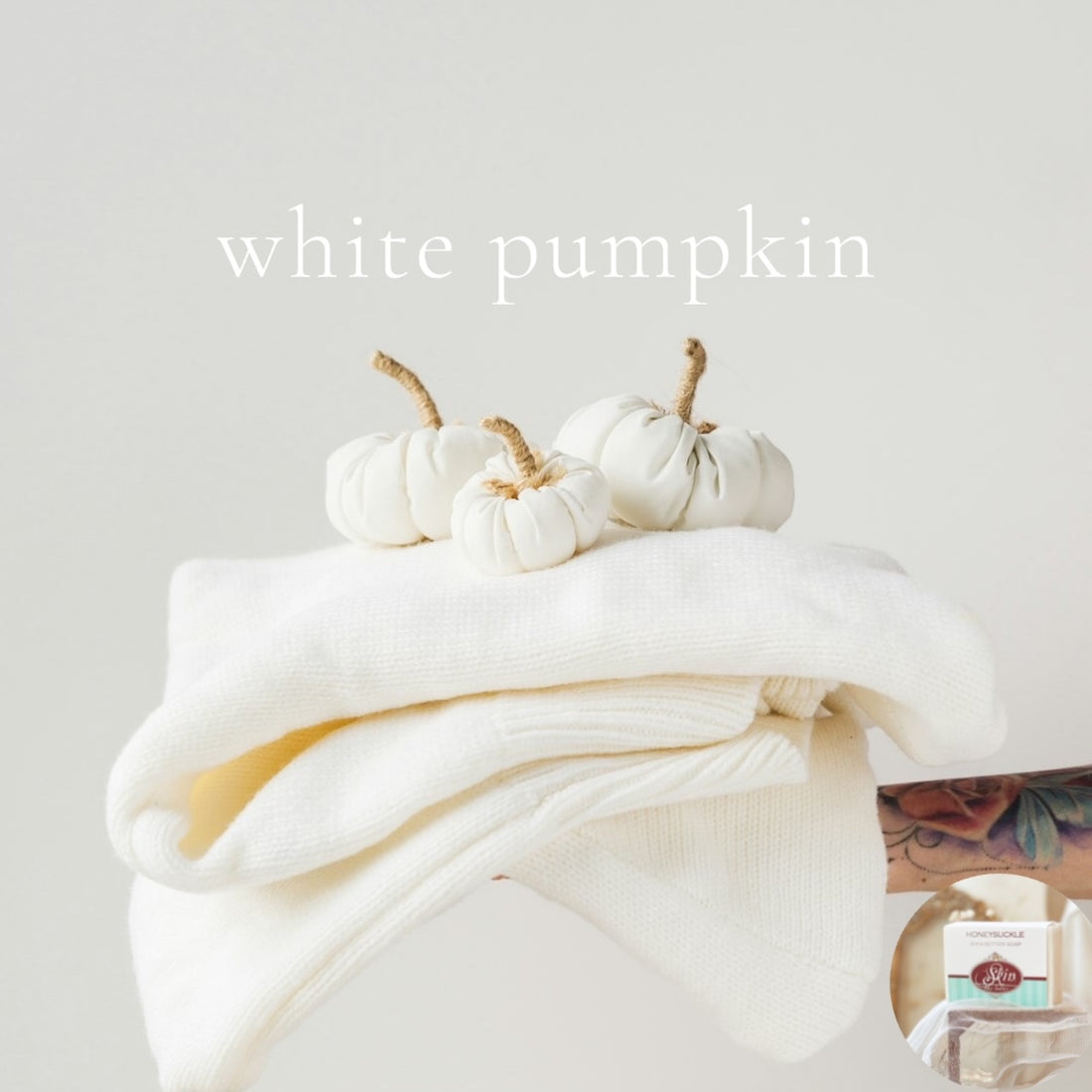 WHITE PUMPKIN -  Skin Like Butter - Shea Butter 4 oz Soap Bar