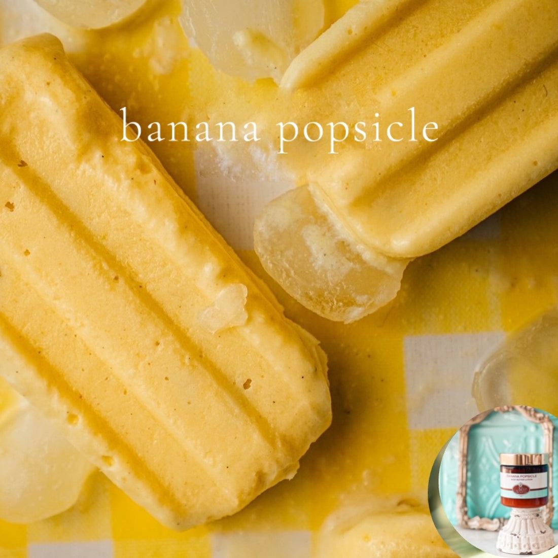 BANANA POPSICLE scented thick luxurious Body Butter in 2 oz to 16 oz jars or bottles